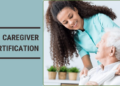 Caregiver Certification Basics You Need To Know – MeetCaregivers